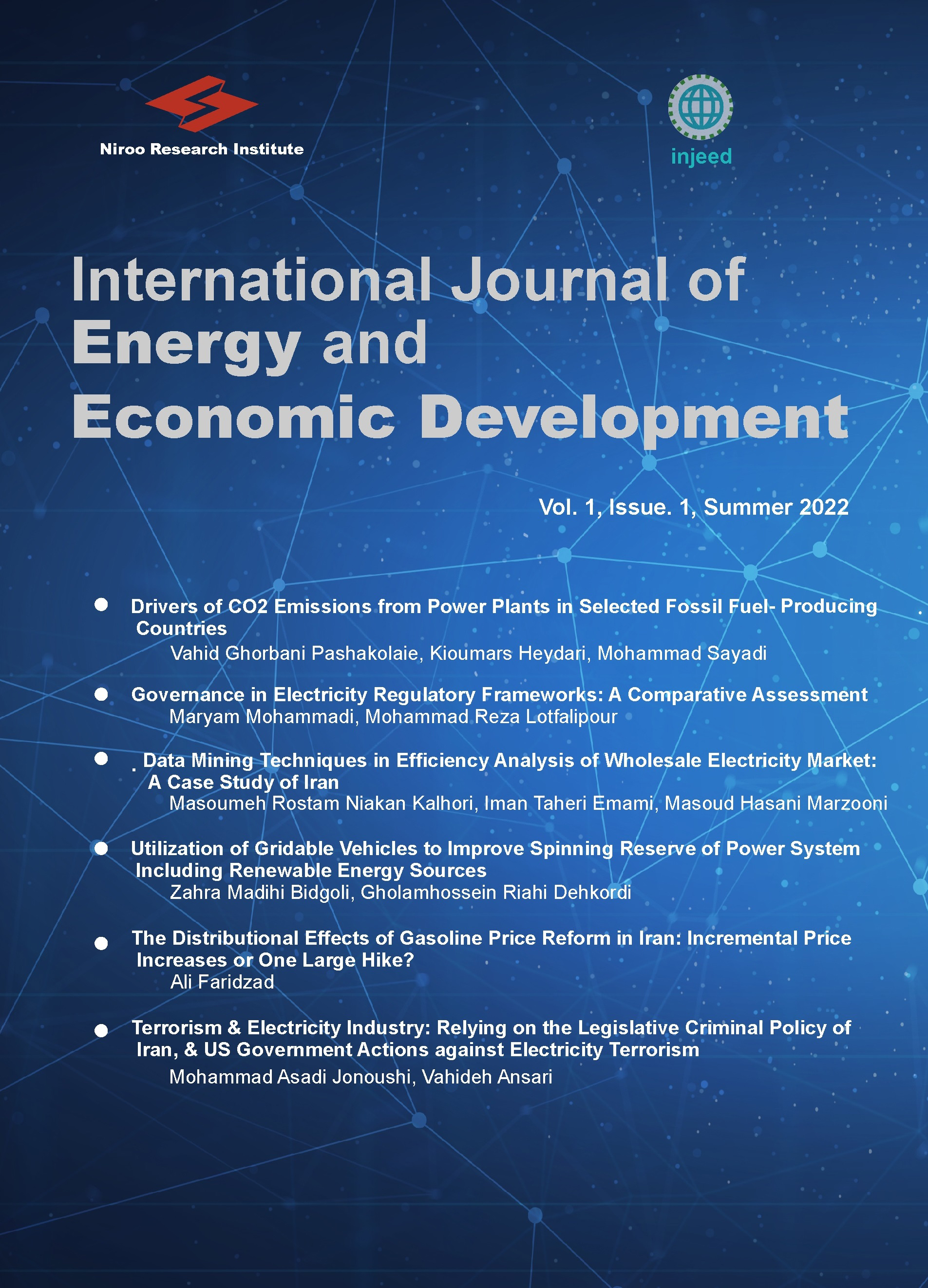 انتشار فصلنامه بین‌المللی انرژی و توسعه اقتصادی(INJEED)، نخستین مجله انگلیسی زبان داخلی در زمینه اقتصاد انرژی 